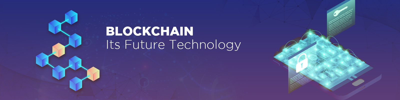 This is an intro image banner showing the benefits of using Blockchain applications